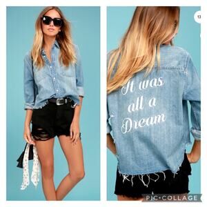 Pistola Denim Shirt It Was All A Dream Size Large